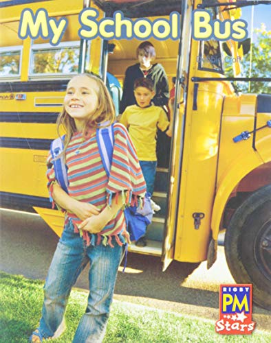 Rigby PM Stars Individual Student Edition Red (Levels 3-5) My School Bus