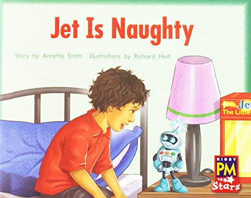 Rigby PM Stars Individual Student Edition Yellow (Levels 6-8) Jet is Naughty