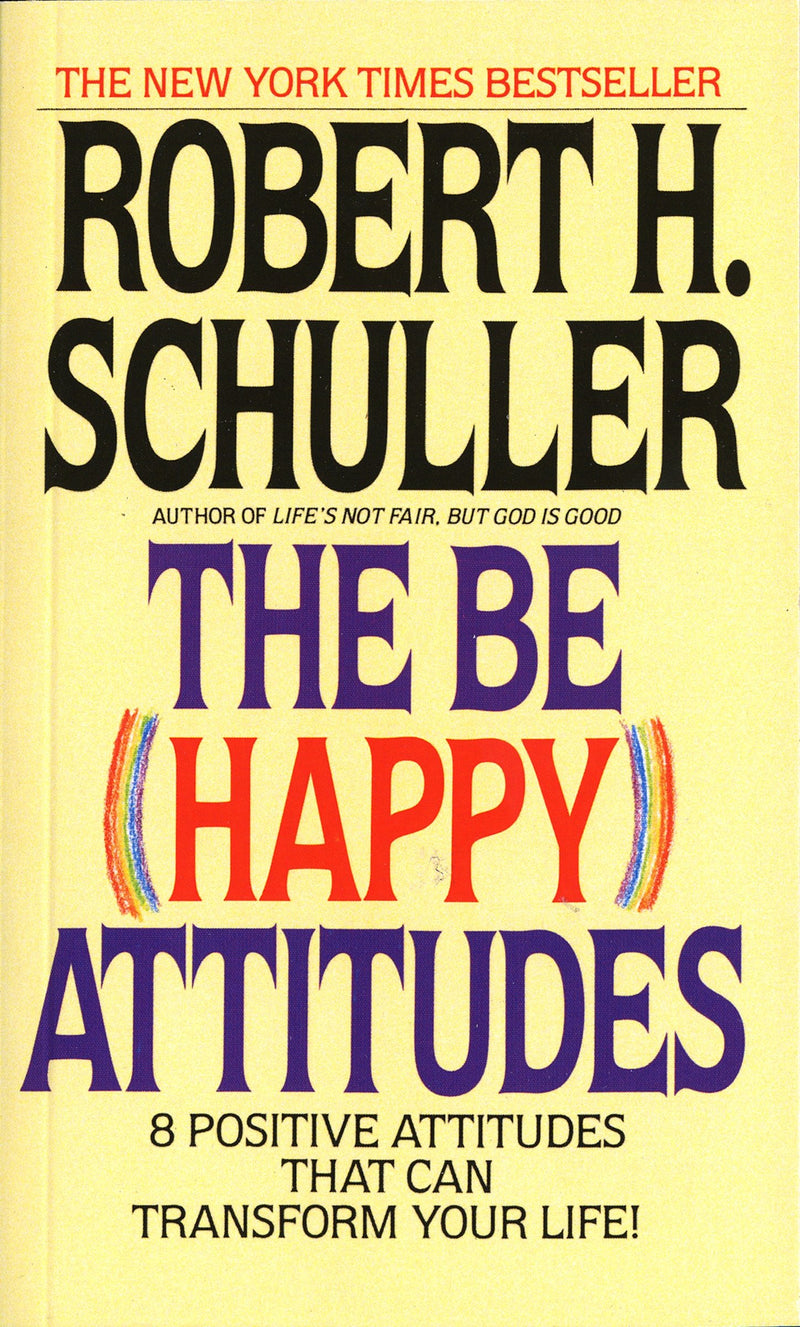 The Be (Happy) Attitudes