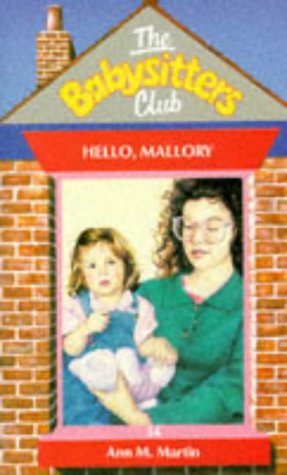 Hello, Mallory (Babysitters Club) [Paperback] Ann M. Martin