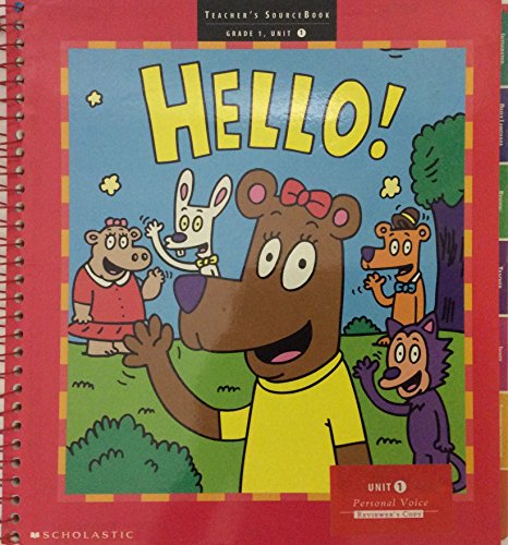 Teacher's Source Book Grade 1 Unit 1 HELLO (Scholastic Literacy Place) [Spiral-bound] Linda B. Gambrell and Virginia Hamilton
