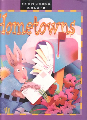 Hometowns Teacher's Sourcebook Grade1, Unit 6 (Scholastic Literacy Place, Unit 6) [Spiral-bound] Scholastic Inc