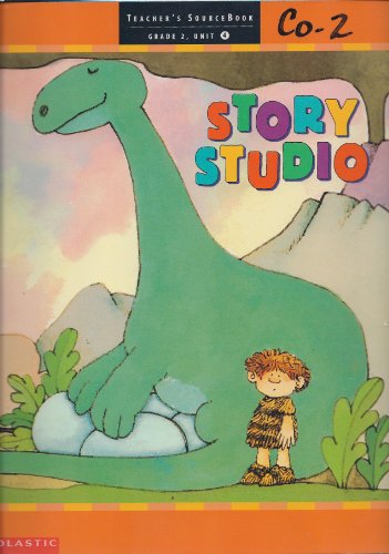 Story Studio (Teacher's SourceBook, Grade 2, Unit 4) [Spiral-bound] Literacy Place Authors