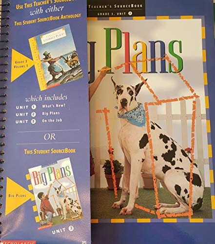 Big Plans, Teacher's Source Book, Grade 3, Unit 2 [Ring-bound] Litera y Place Author's