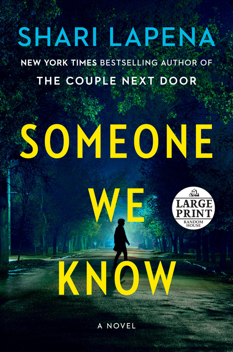 Someone We Know: A Novel