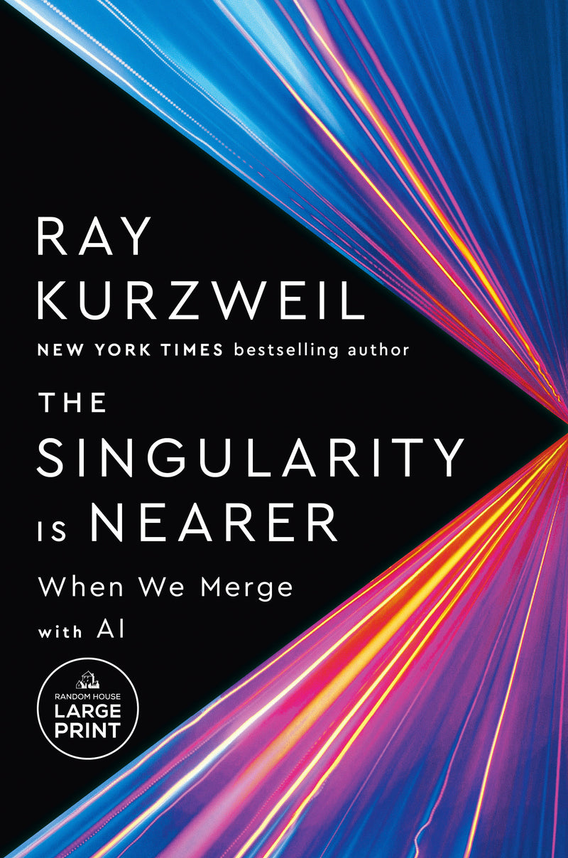 The Singularity Is Nearer