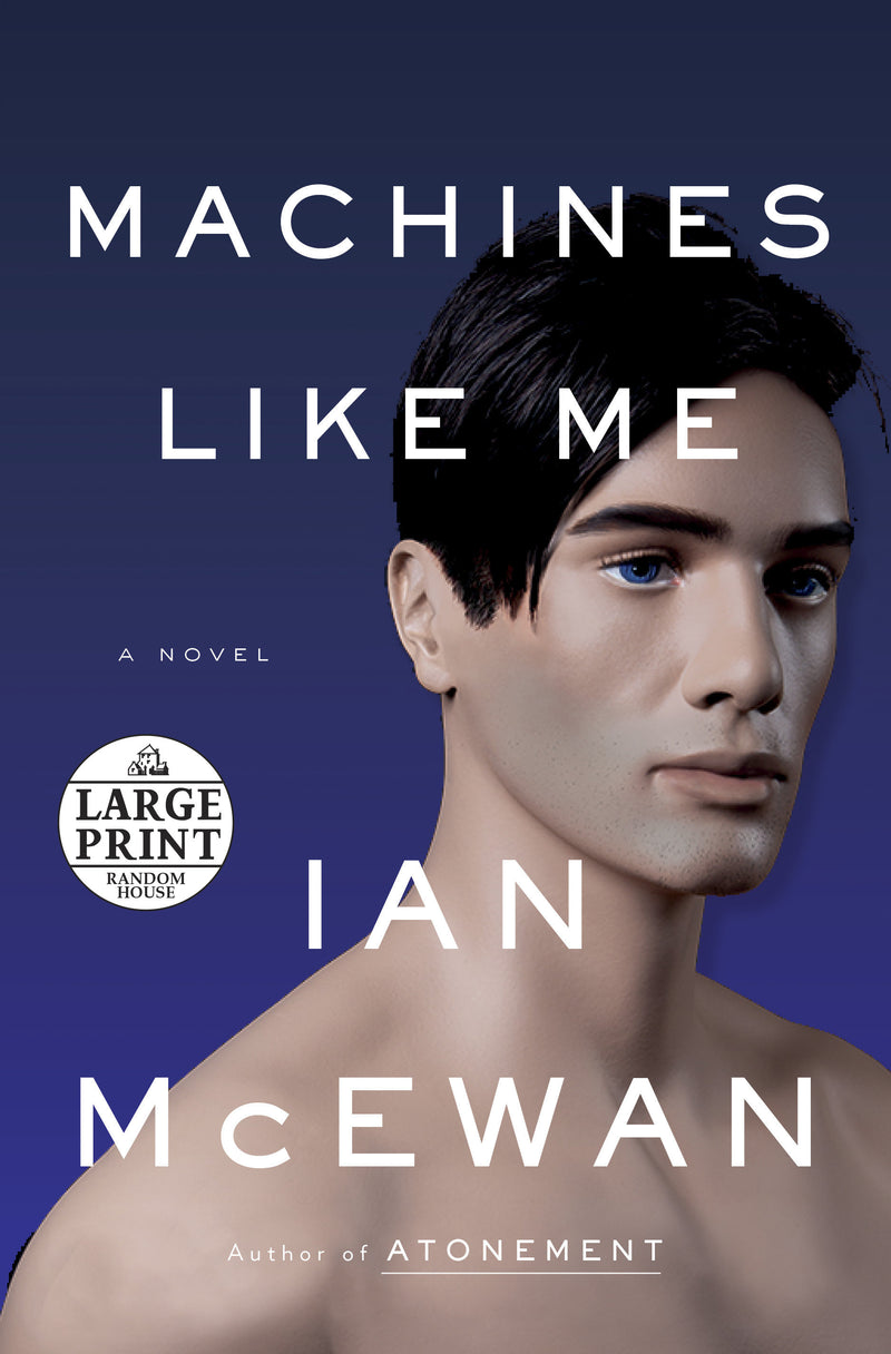 Machines Like Me: A Novel