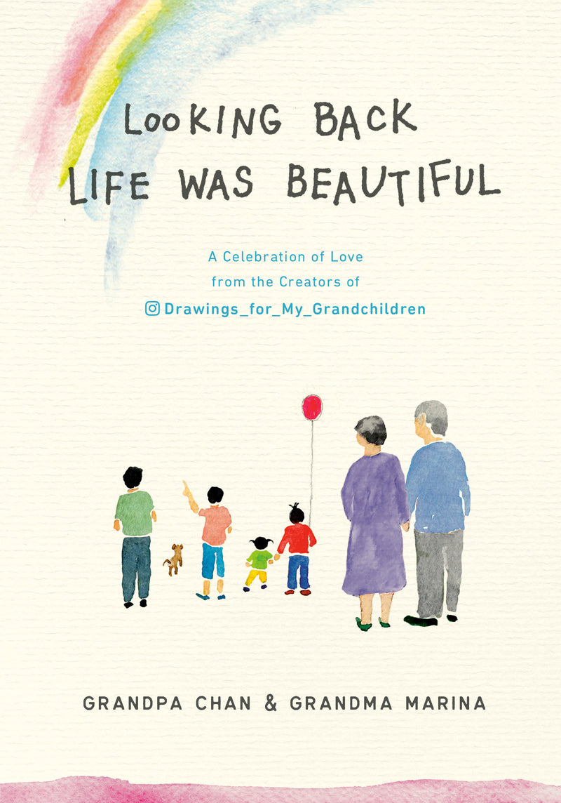Looking Back Life was Beautiful