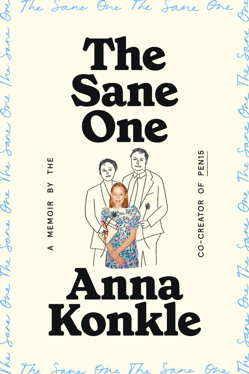 The Sane One