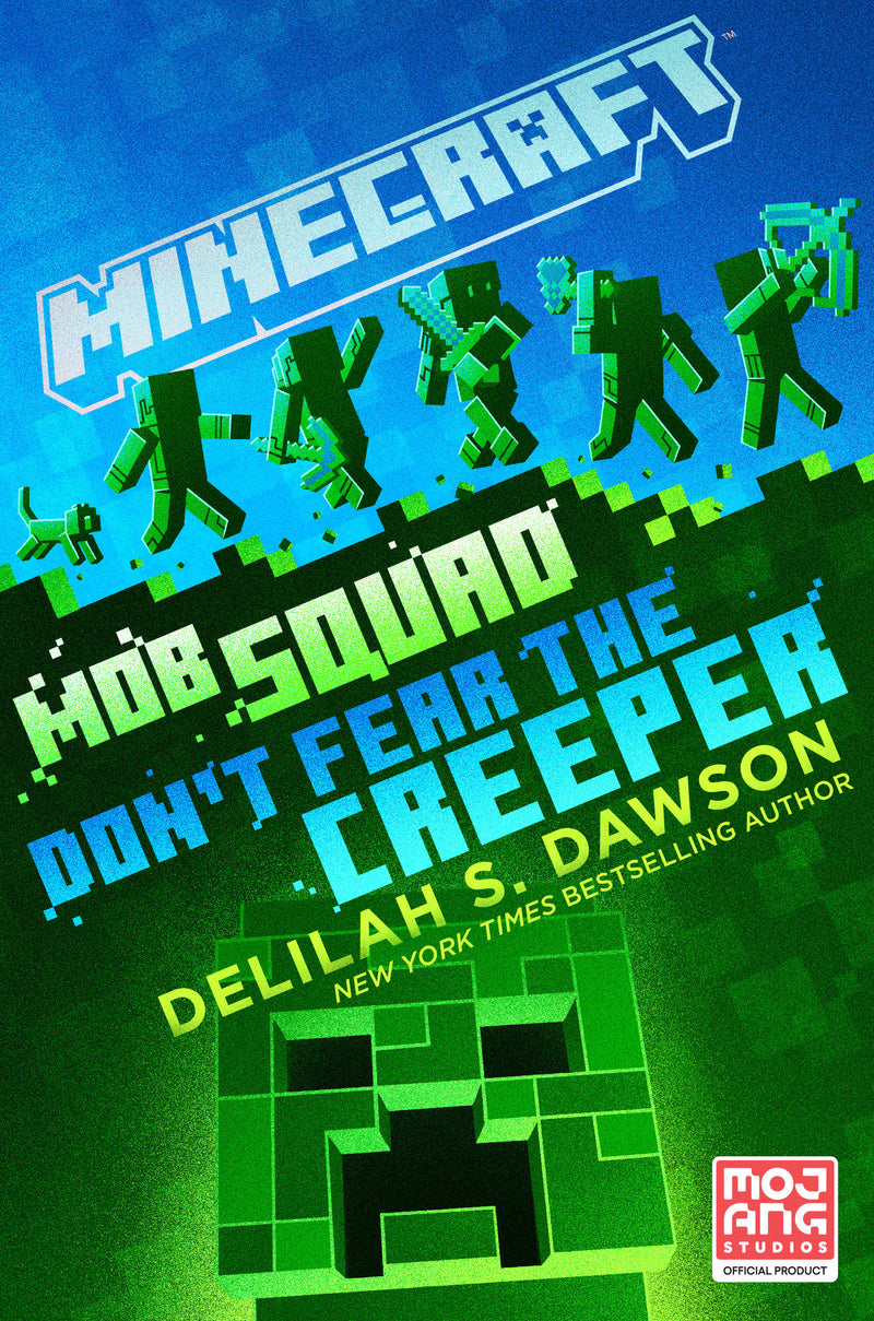 Minecraft: Mob Squad: Don't Fear the Creeper
