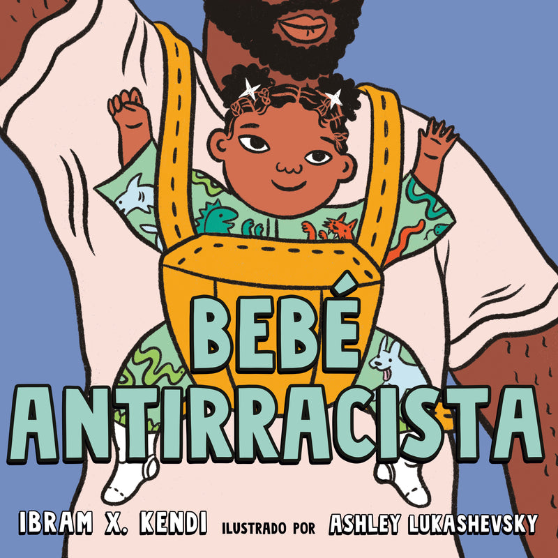 Antiracist Baby