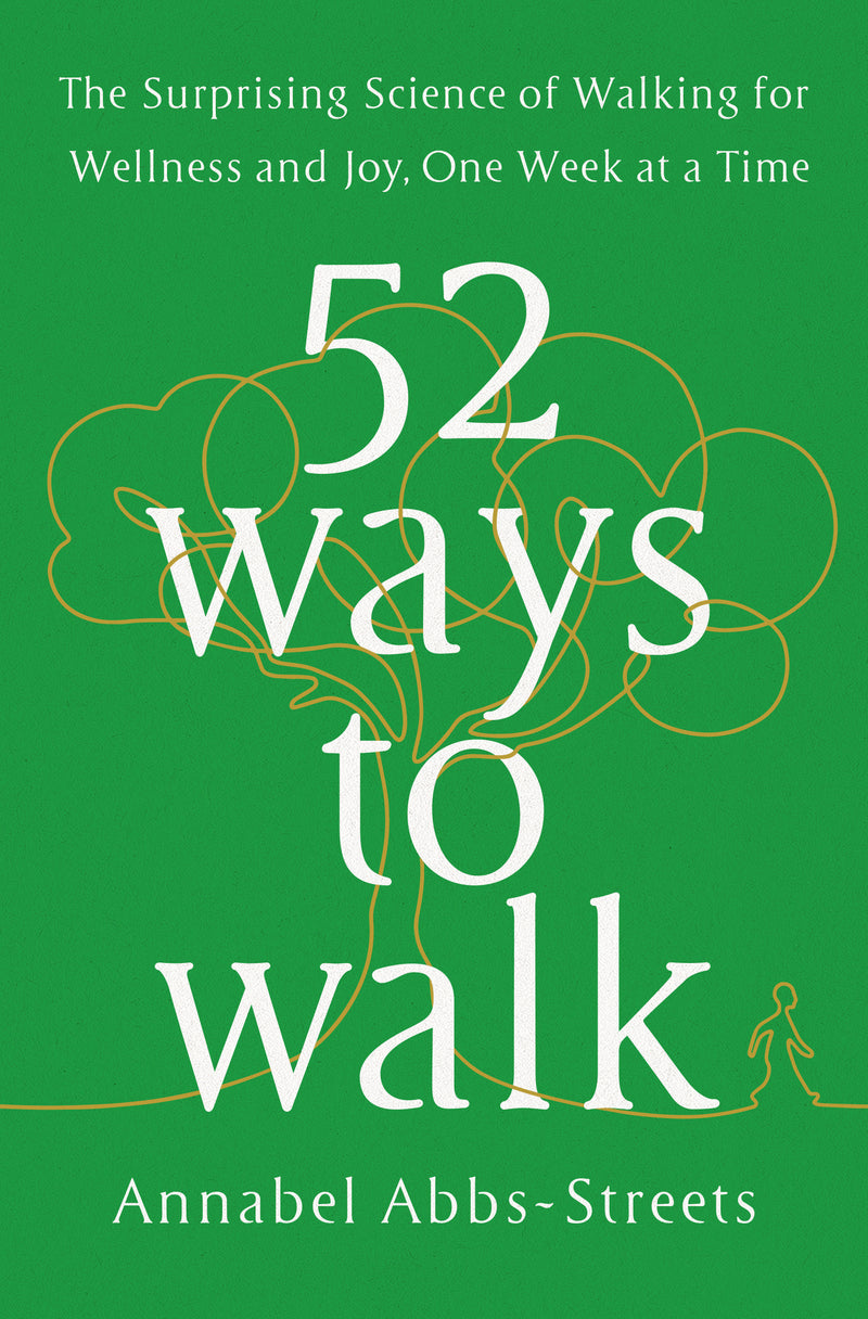 52 Ways to Walk
