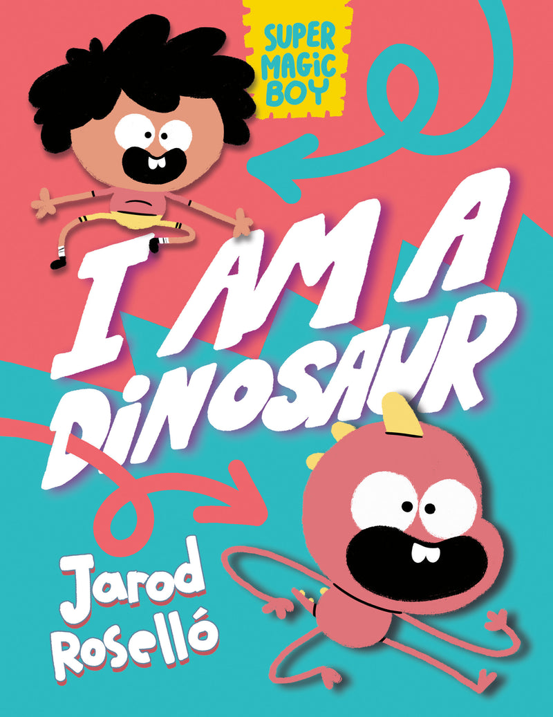 Super Magic Boy: I Am a Dinosaur