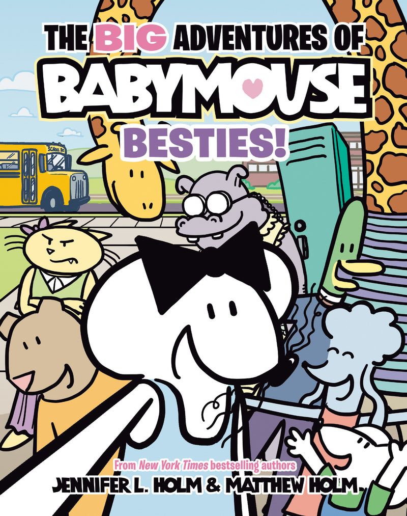 The BIG Adventures of Babymouse: Besties! (Book 2)