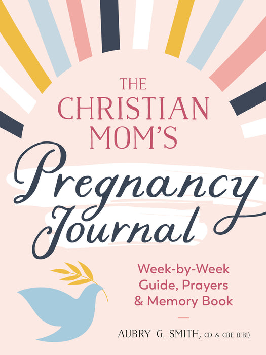 The Christian Mom's Pregnancy Journal