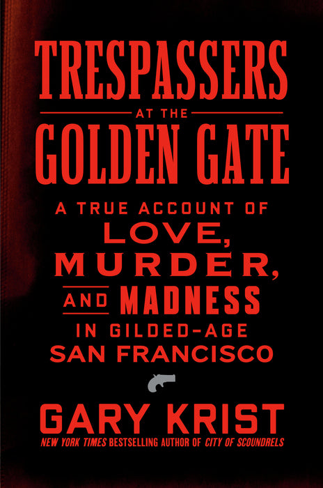 Trespassers at the Golden Gate