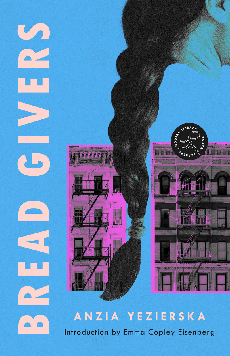 Bread Givers: A Novel