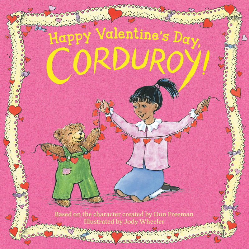 Happy Valentine's Day, Corduroy! | Corduroy