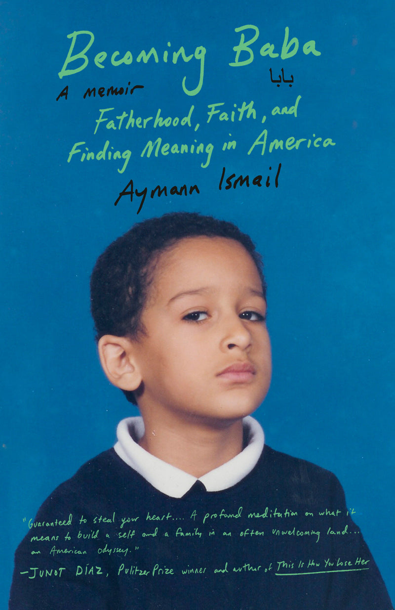 Becoming Baba:Fatherhood, Faith, and Finding Meaning in America