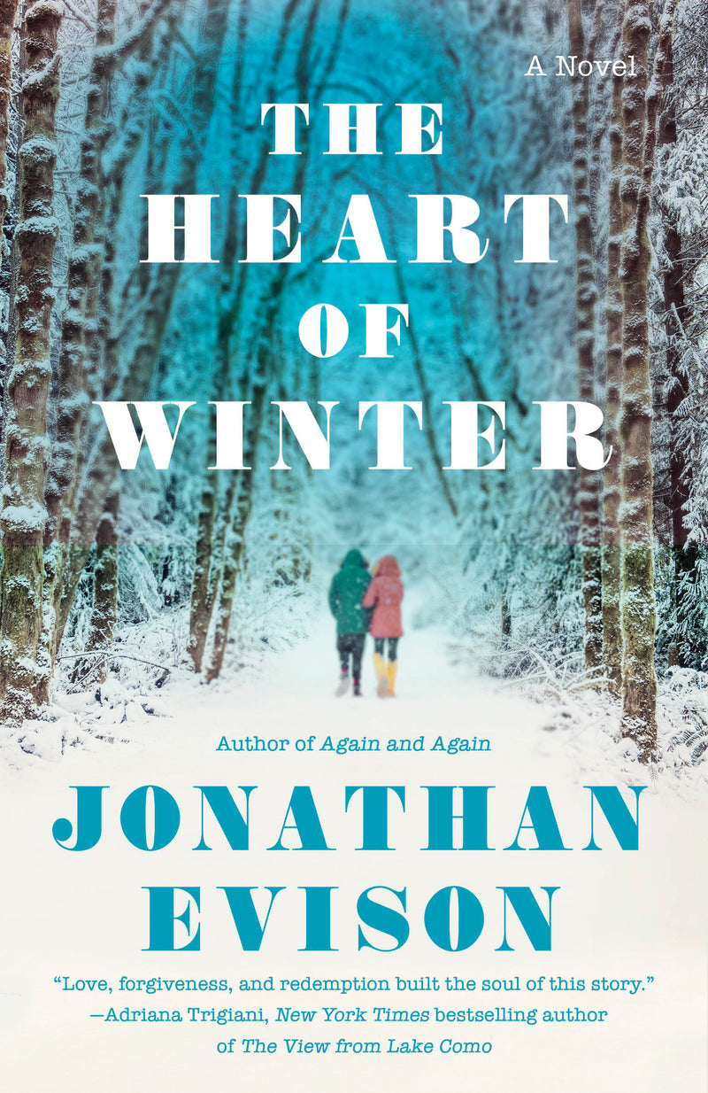 The Heart of Winter: A Novel