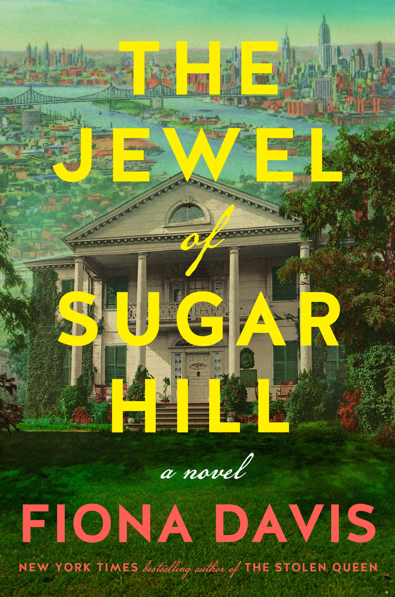 The Jewel of Sugar Hill: A Novel