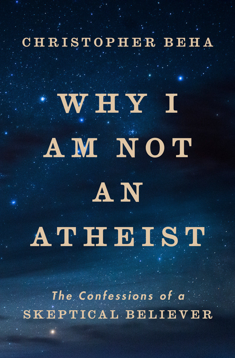 Why I Am Not an Atheist