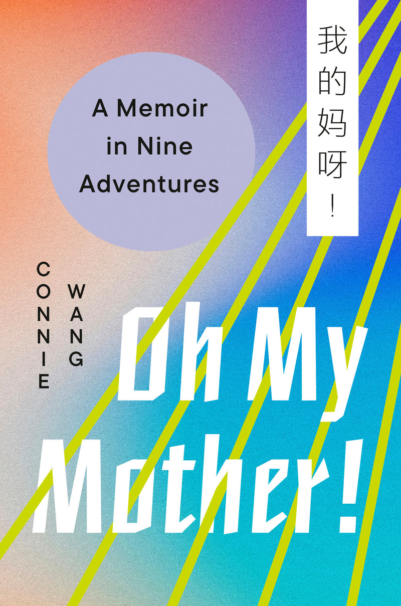 Oh My Mother!