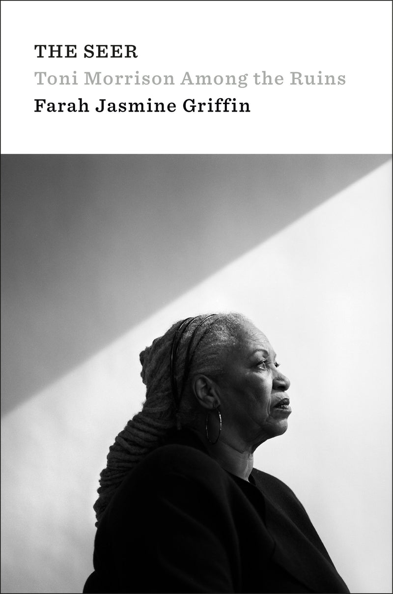 The Seer: Toni Morrison Among the Ruins