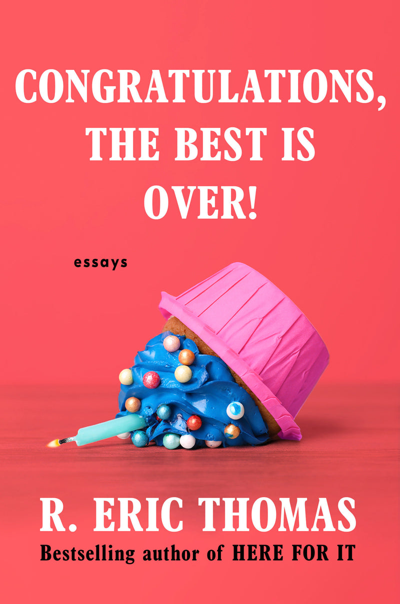 Congratulations, The Best Is Over!
