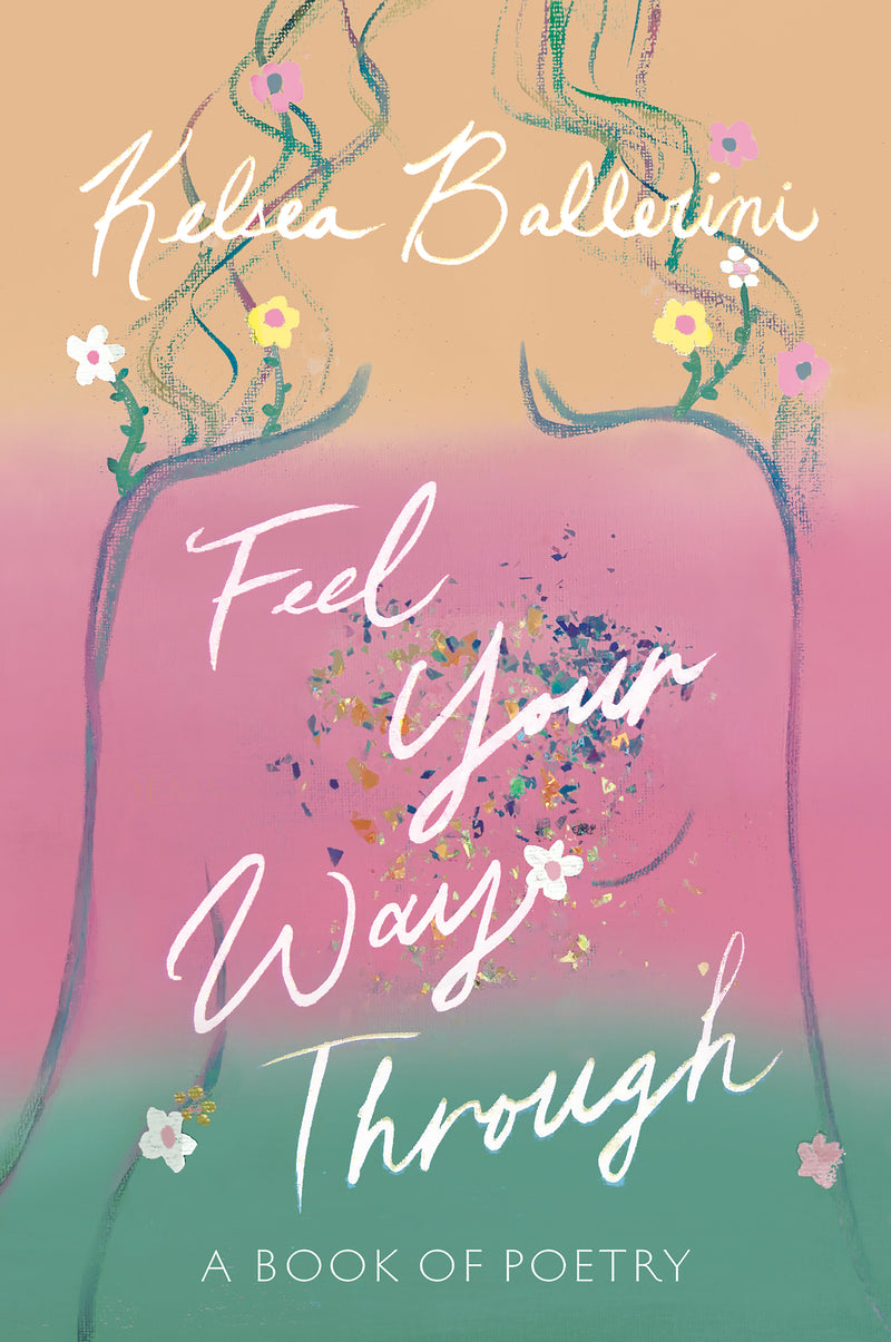 Feel Your Way Through