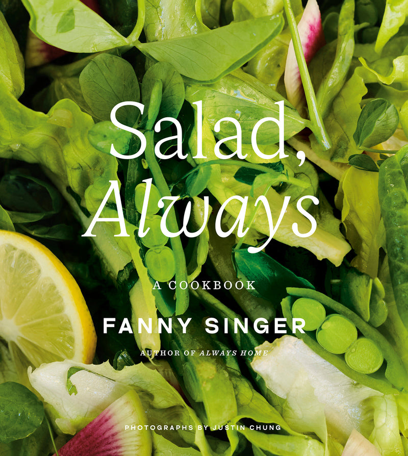 Salad, Always: A Cookbook