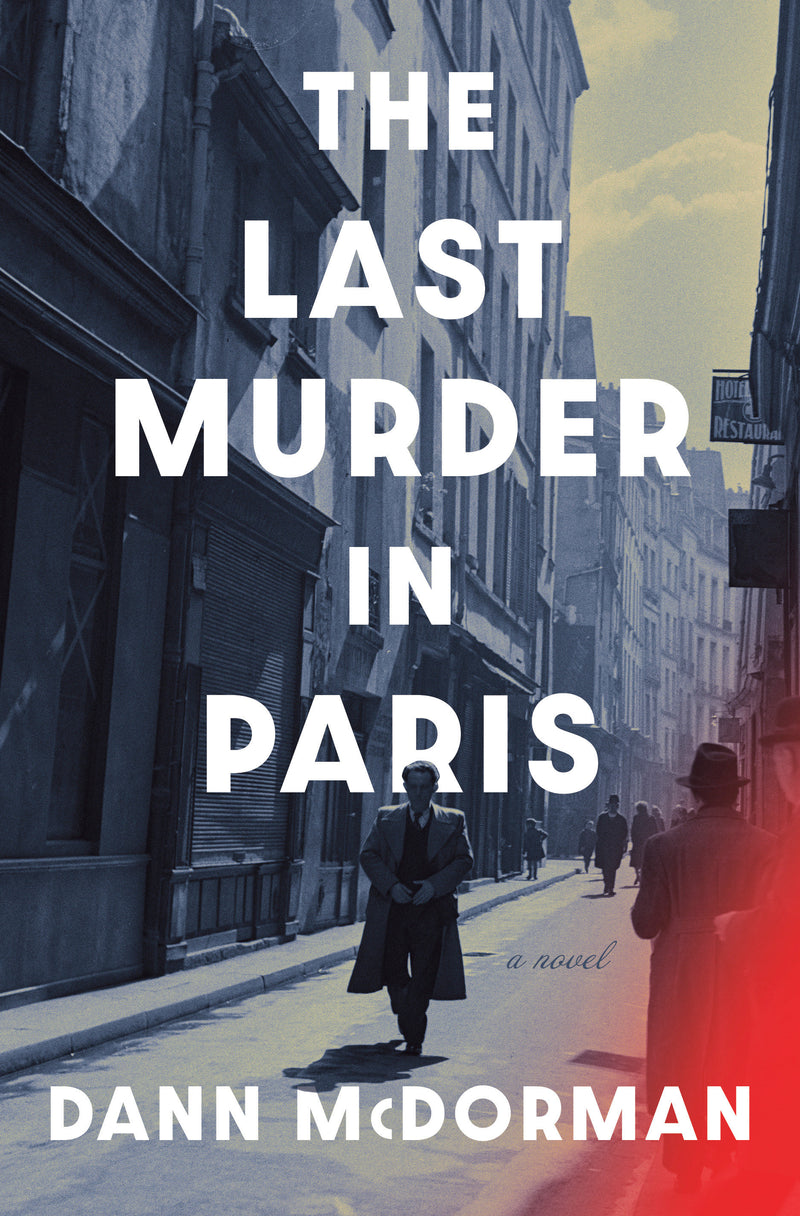 The Last Murder in Paris: A Novel