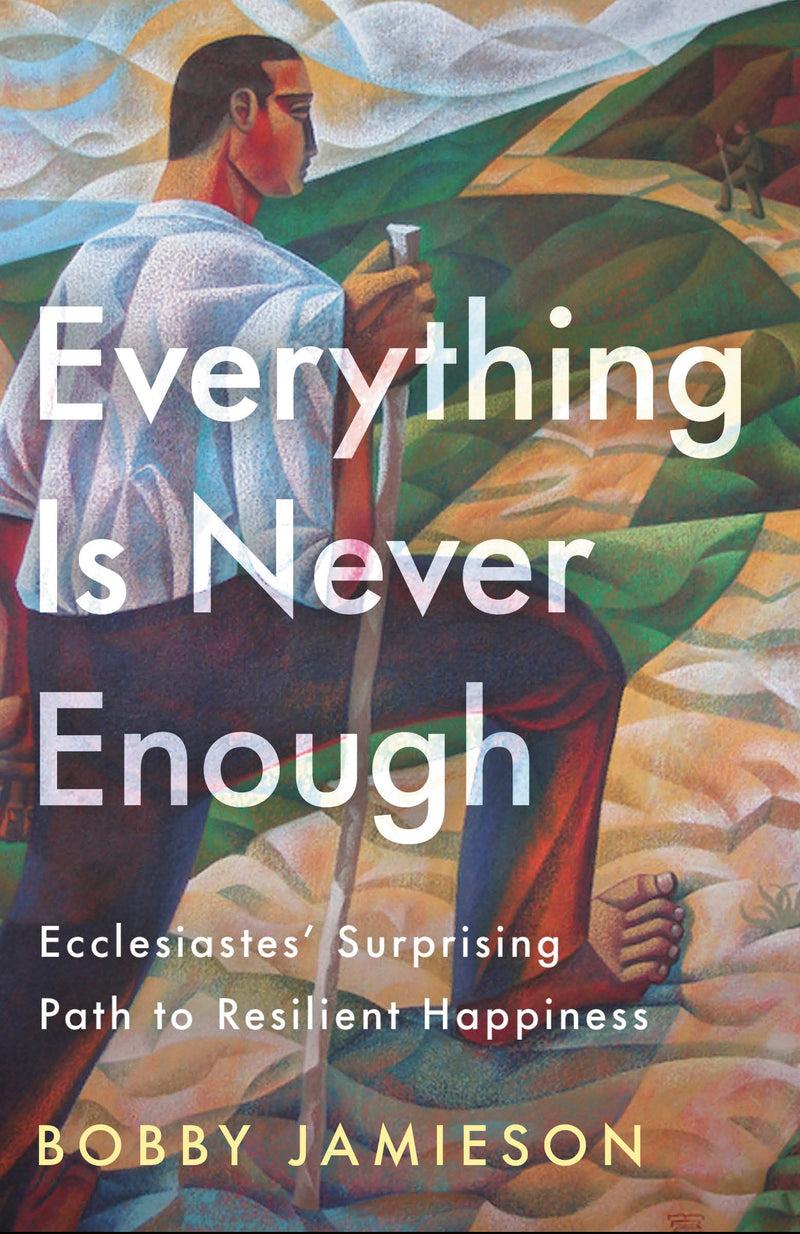 Everything Is Never Enough