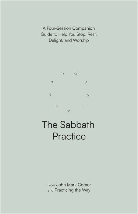 The Sabbath Practice