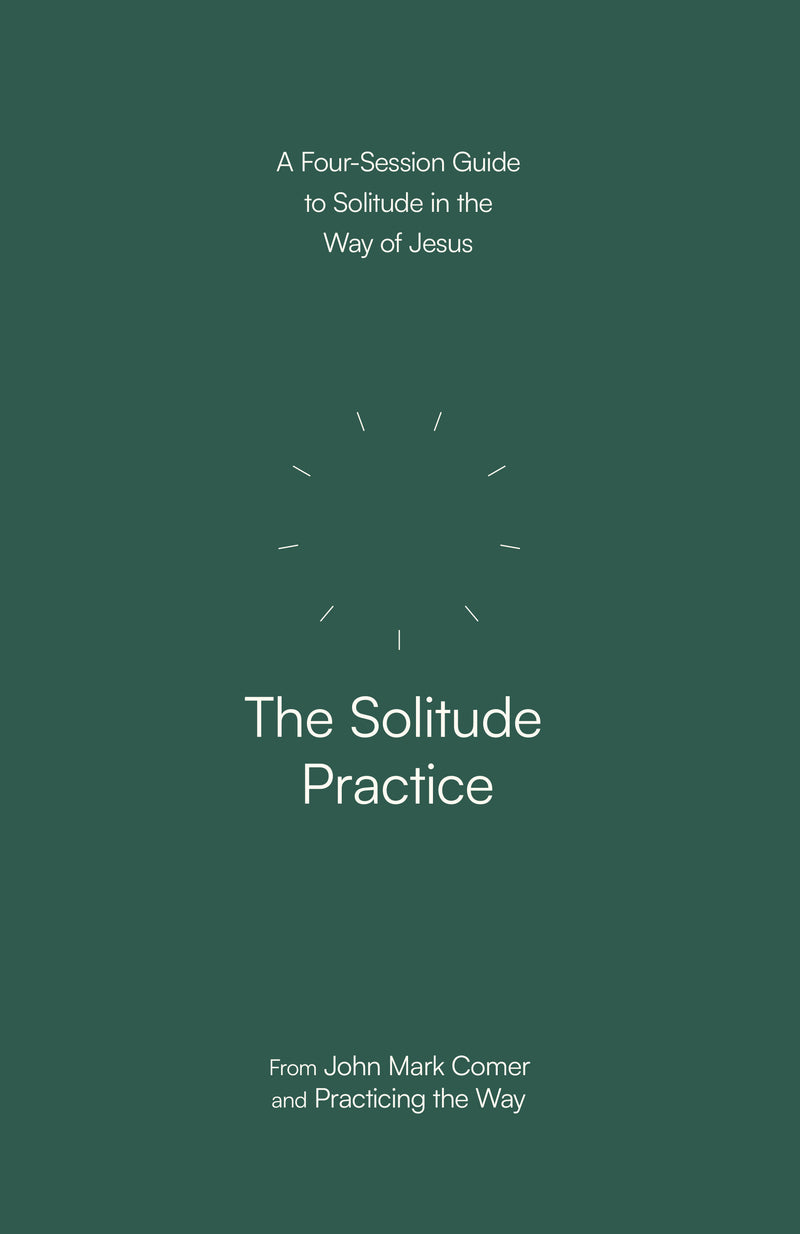 The Solitude Practice