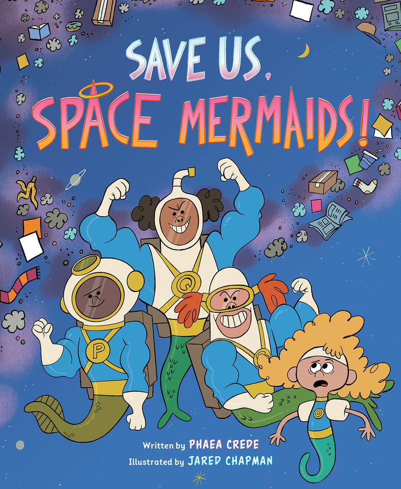 Save Us, Space Mermaids!