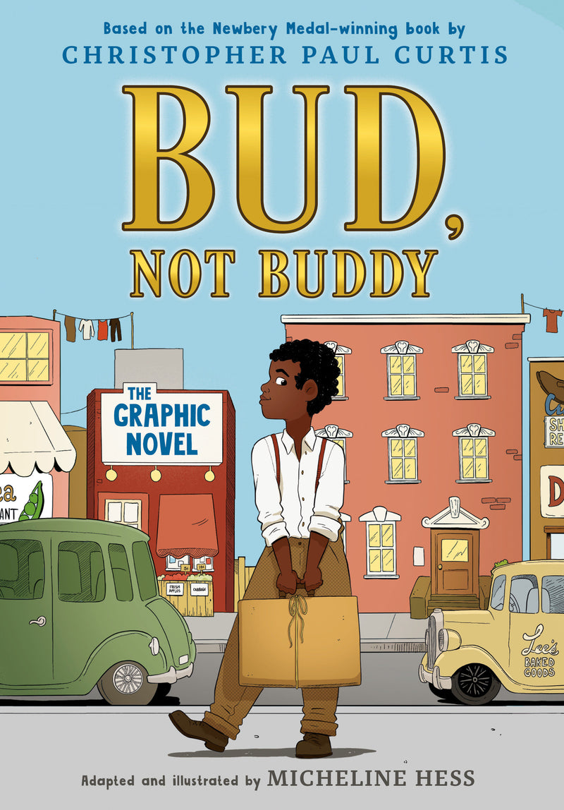 Bud, Not Buddy Graphic Novel: (A Graphic Novel)