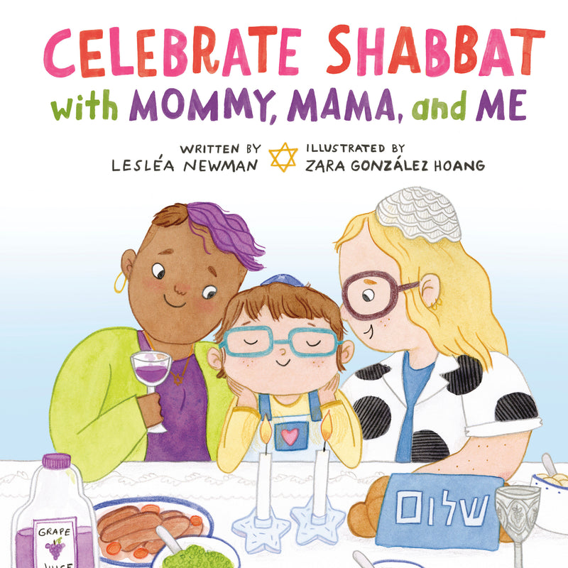 Celebrate Shabbat with Mommy, Mama, and Me