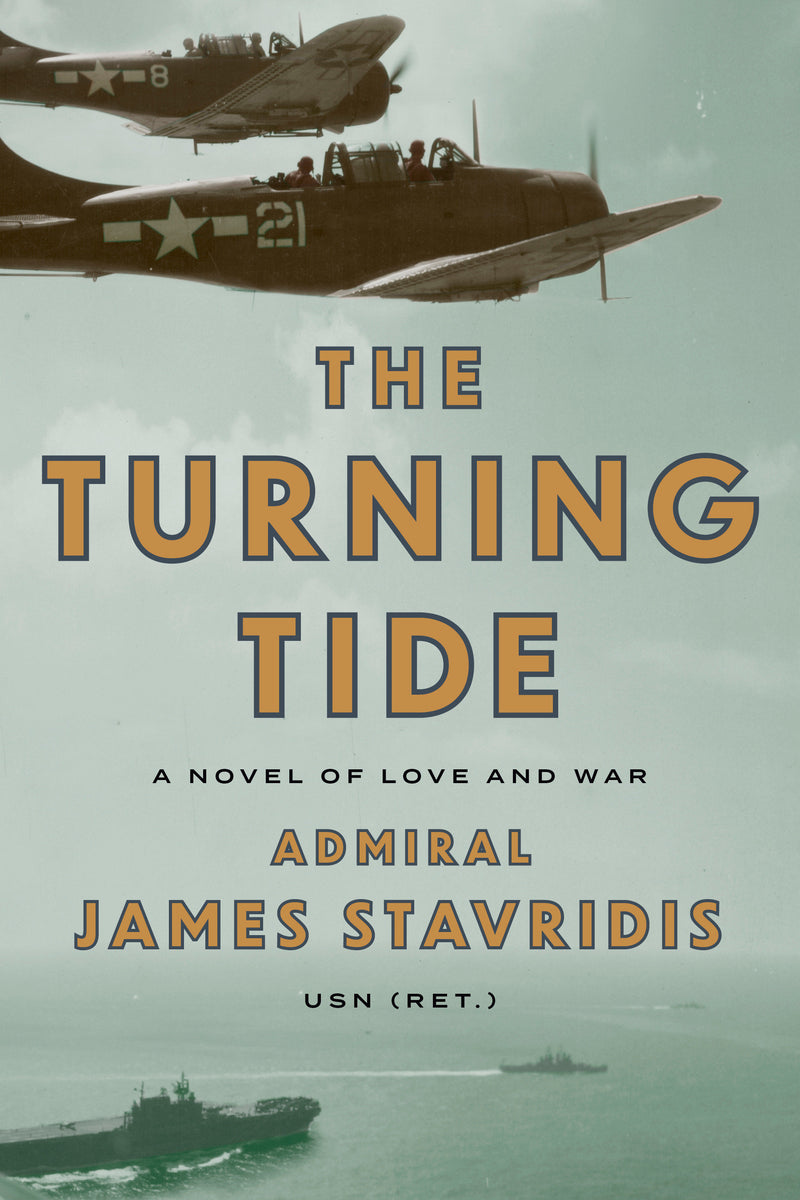 The Turning Tide: A Novel of Love and War