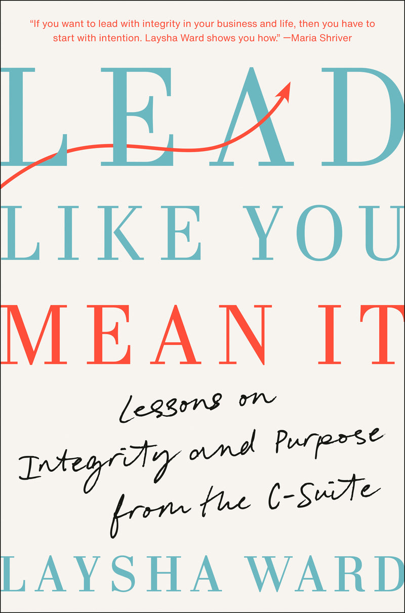 Lead Like You Mean It