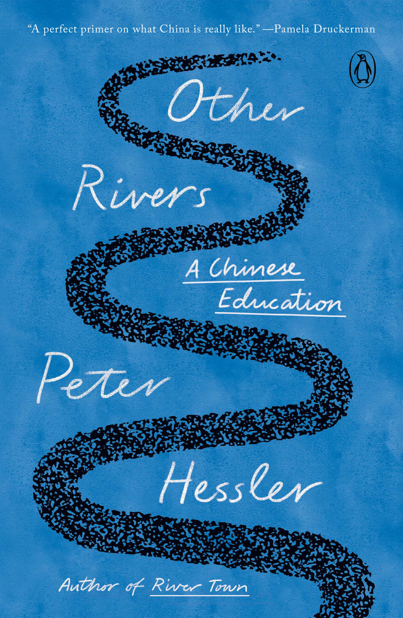 Other Rivers:A Chinese Education