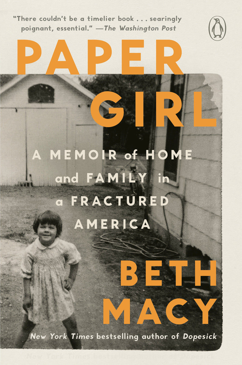 Paper Girl: A Memoir of Home and Family in a Fractured America