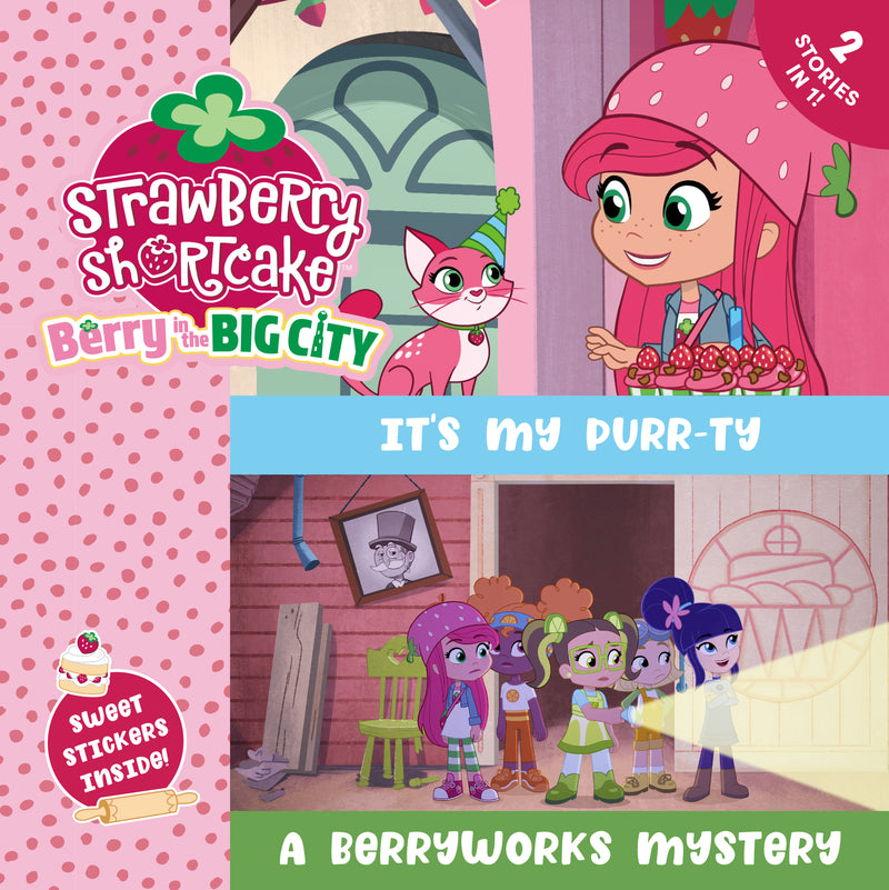 It's My Purr-ty & A Berryworks Mystery | Strawberry Shortcake
