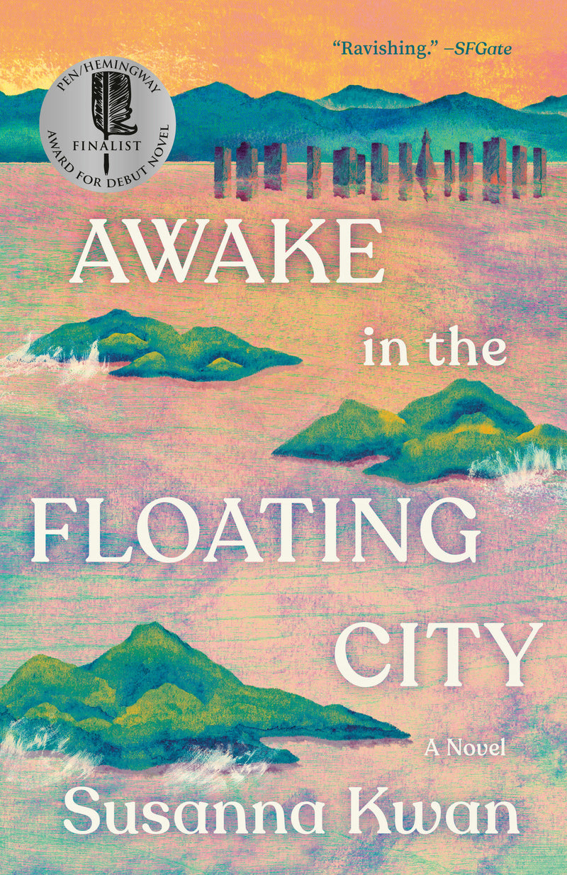 Awake in the Floating City: A Novel