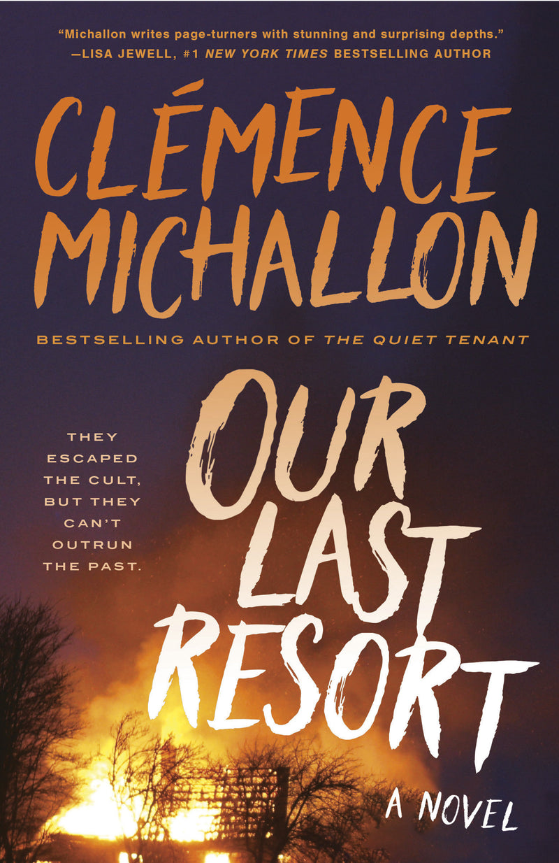 Our Last Resort:A Novel