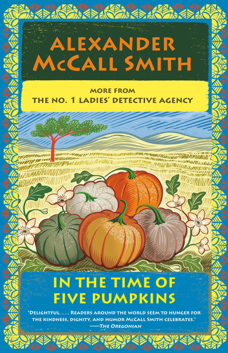 In the Time of Five Pumpkins: No. 1 Ladies' Detective Agency (26)
