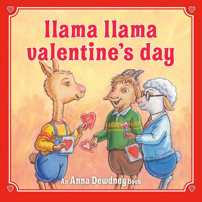 Llama Llama Valentine's Day | Llama Llama:A Valentine's Day Book for Kids and Toddlers