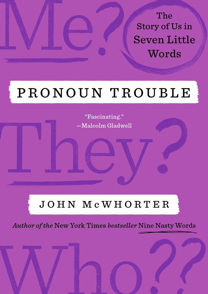 Pronoun Trouble