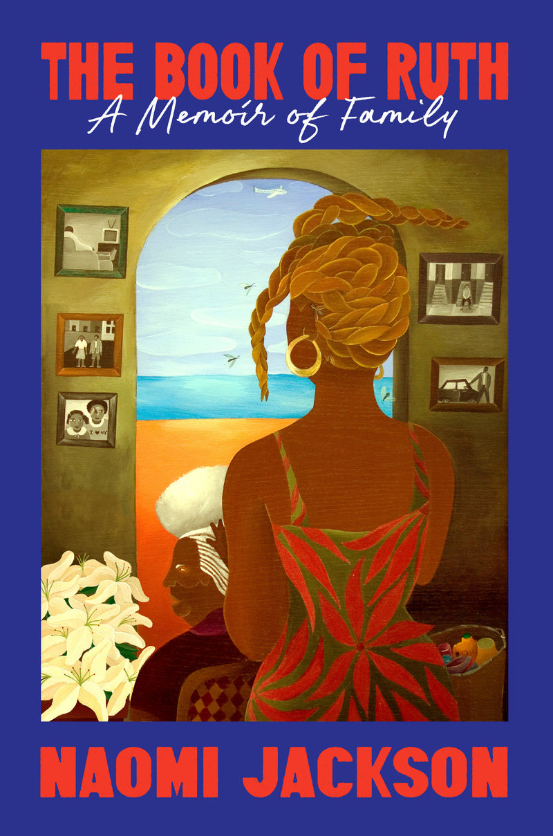 The Book of Ruth: A Memoir of Family