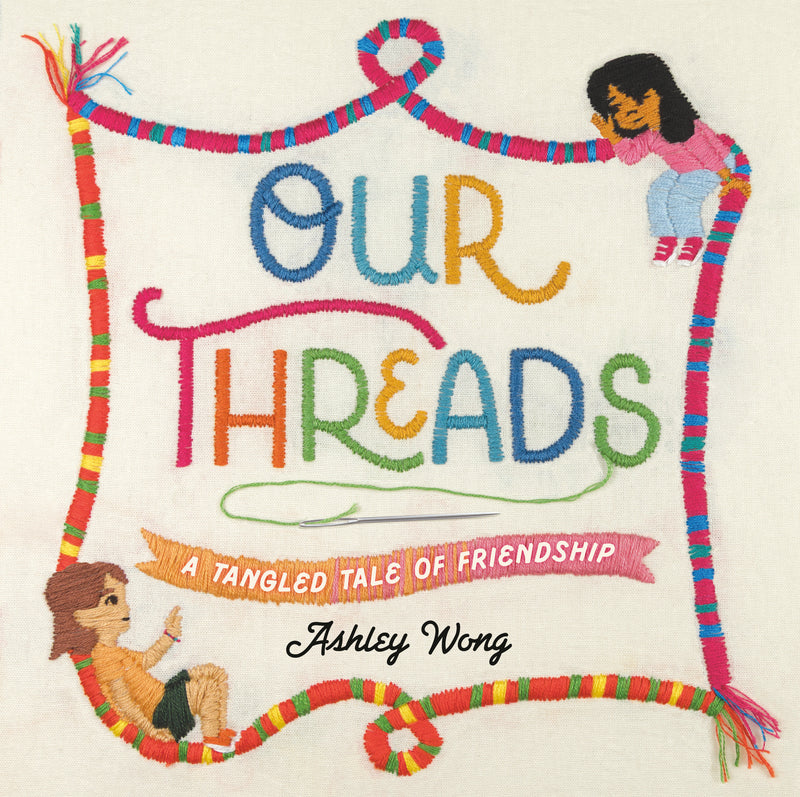 Our Threads: A Tangled Tale of Friendship